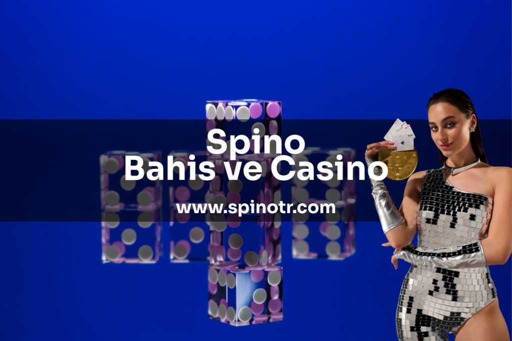 spino-bahis-ve-casino-spinotr